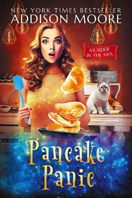 Addison Moore [Moore - Pancake Panic