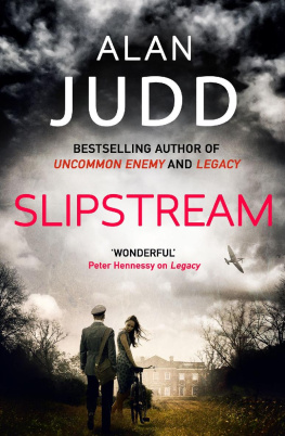 Alan Judd Slipstream