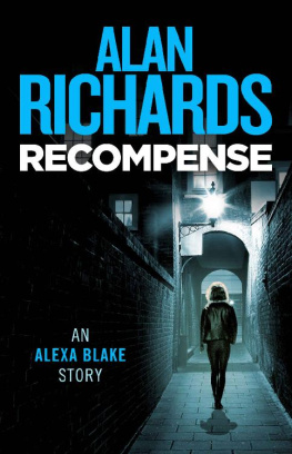 Alan Richards [Richards Recompense