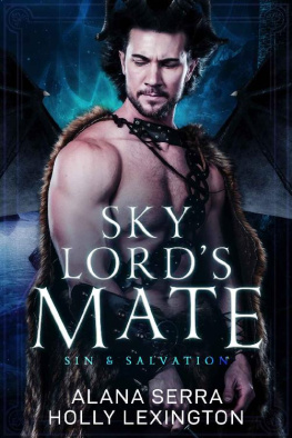 Alana Serra - Sky Lord’s Mate (Sin & Salvation Book 1)