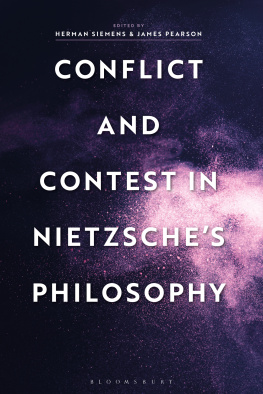 Herman Siemens - Conflict and Contest in Nietzsche’s Philosophy