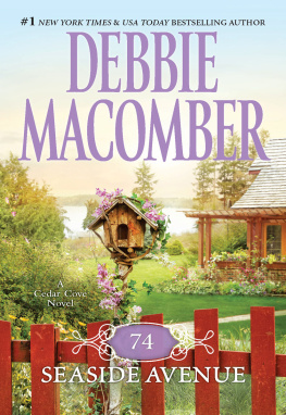 Debbie Macomber - 74 Seaside Avenue