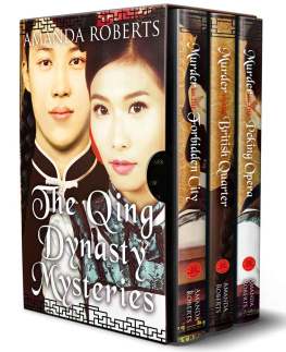 Amanda Roberts [Roberts The Qing Dynasty Mysteries - Books 1-3