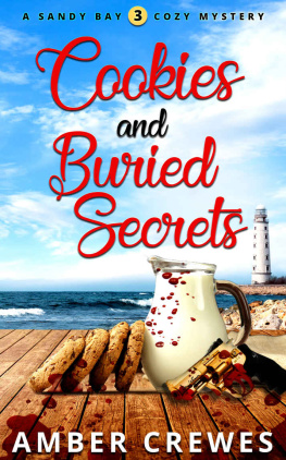 Amber Crewes [Crewes - Cookies and Buried Secrets