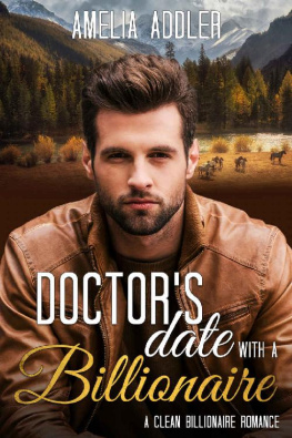 Amelia Addler [Addler Doctor’s Date with a Billionaire