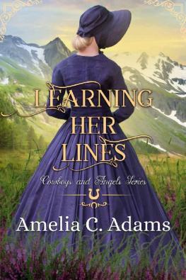 Amelia C Adams [Adams - Learning Her Lines