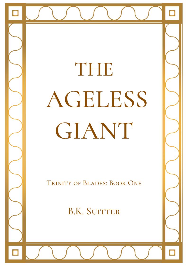 The Ageless Giant Copyright 2019 Brian K Suitter Amazing Cover Art by Lilly - photo 1