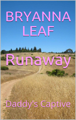 Bryanna Leaf [Leaf Runaway