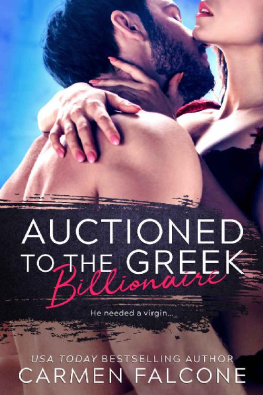 Carmen Falcone [Falcone Auctioned to the Greek Billionaire (The Highest Bidder Book 1)