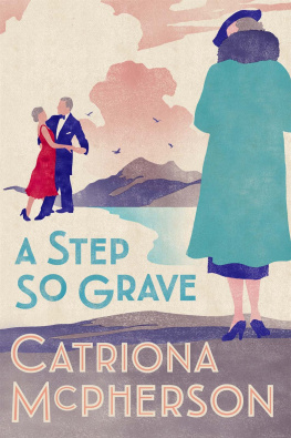 Catriona McPherson [Catriona McPherson] - A Step So Grave