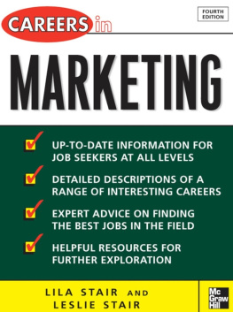 Lila and Leslie Stair Careers in Marketing (McGraw-Hill Professional Careers)