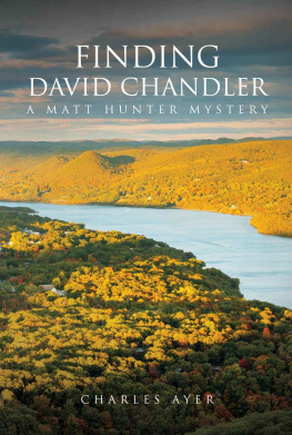 Charles Ayer [Ayer Finding David Chandler