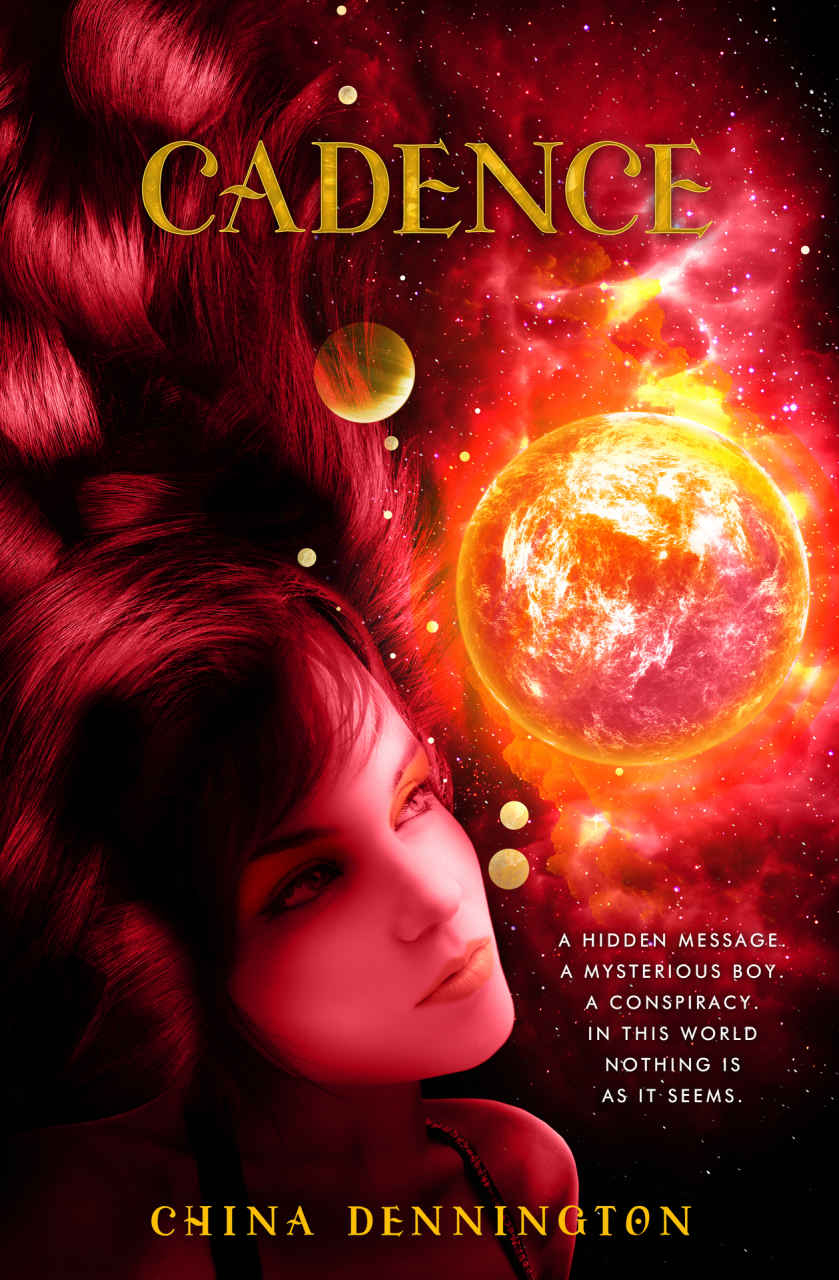 CADENCE Book Two of The Waterblaze Trilogy BY CHINA DENNINGTON - photo 1