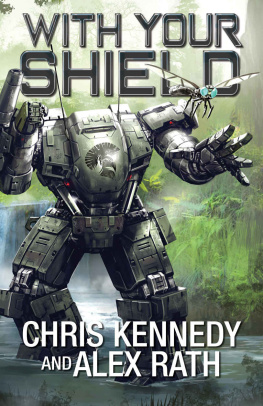 Chris Kennedy - With Your Shield