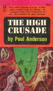 Poul Anderson - The High Crusade