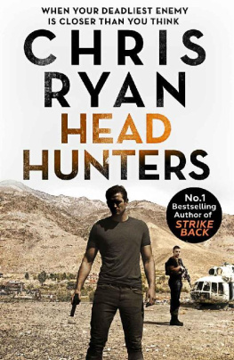 Chris Ryan [Ryan - Head Hunters