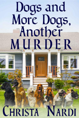 Christa Nardi [Nardi Dogs and More Dogs, Another Murder