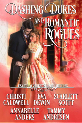 Caldwell Christi - Dashing Dukes and Romantic Rogues