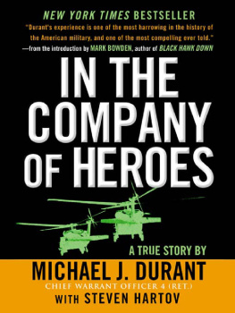 Michael J. Durant In The Company Of Heroes