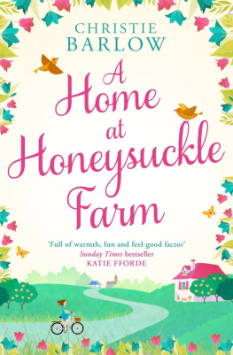 Christie Barlow - A Home at Honeysuckle Farm