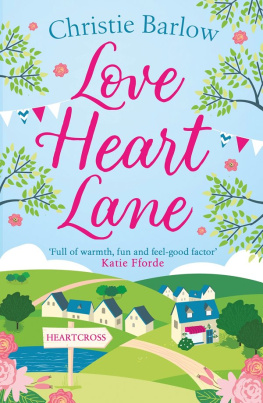 Christie Barlow - Love Heart Lane