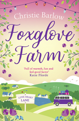 Christie Barlow - Foxglove Farm