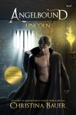 Bauer - Lincoln: Angelbound Book 2 with bonus novella, Duty Bound