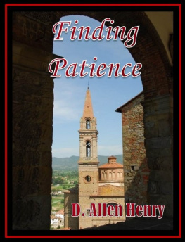 D Allen Henry [Henry - Finding Patience