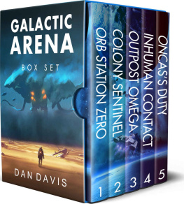 Dan Davis [Davis - Galactic Arena Box Set