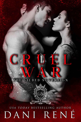 RenГ© - Cruel War: Gilded Sovereign