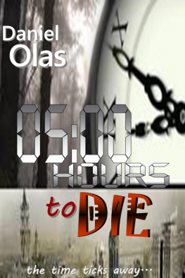 Daniel Olas - Five Hours to Die