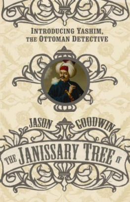 Jason Goodwin The Janissary Tree