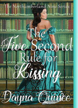 Quince - The Five Second Rule For Kissing: The Northumberland Nine Series
