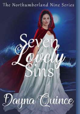 Dayna Quince [Quince - Seven Lovely Sins (The Northumberland Nine Book 7)