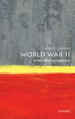 Gerhard L. Weinberg - World War II: A Very Short Introduction