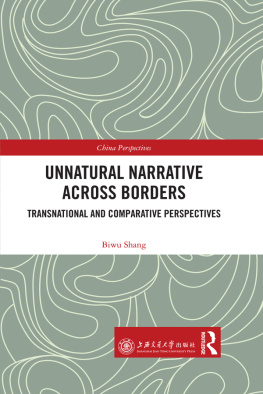 Biwu Shang - Unnatural Narrative Across Borders: Transnational and Comparative Perspectives