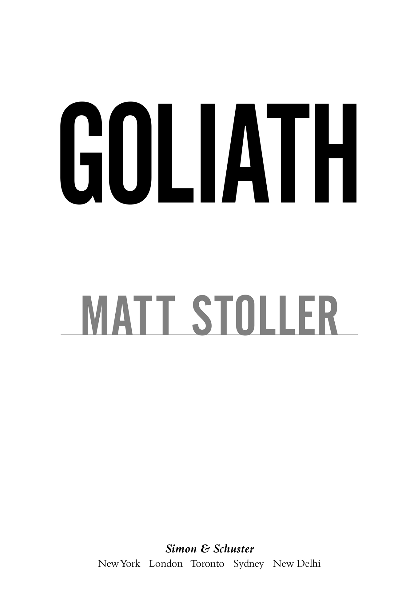 Goliath The 100-Year War Between Monopoly Power and Democracy - image 2