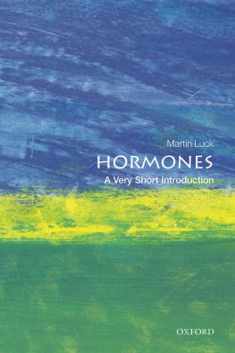 Martin Luck Hormones: A Very Short Introduction (Very Short Introductions)