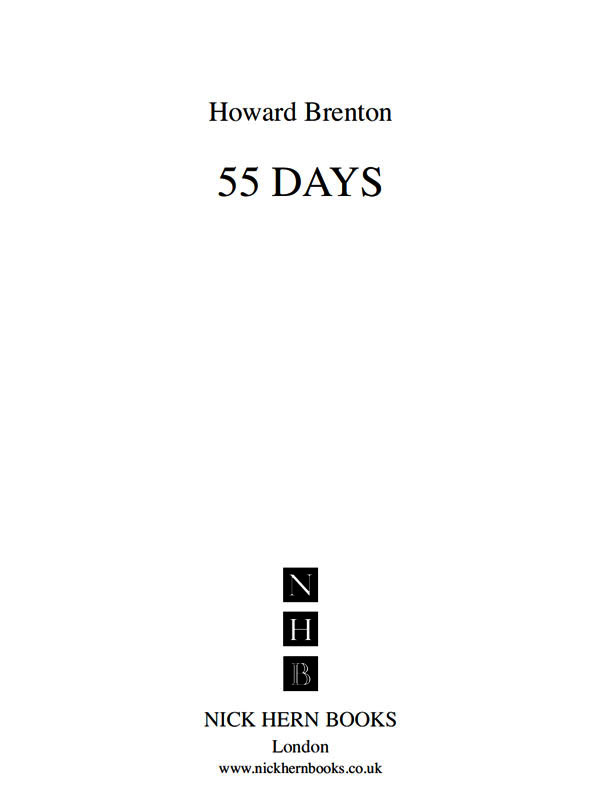 55 Days was first performed at Hampstead Theatre London on 18 October 2012 - photo 1