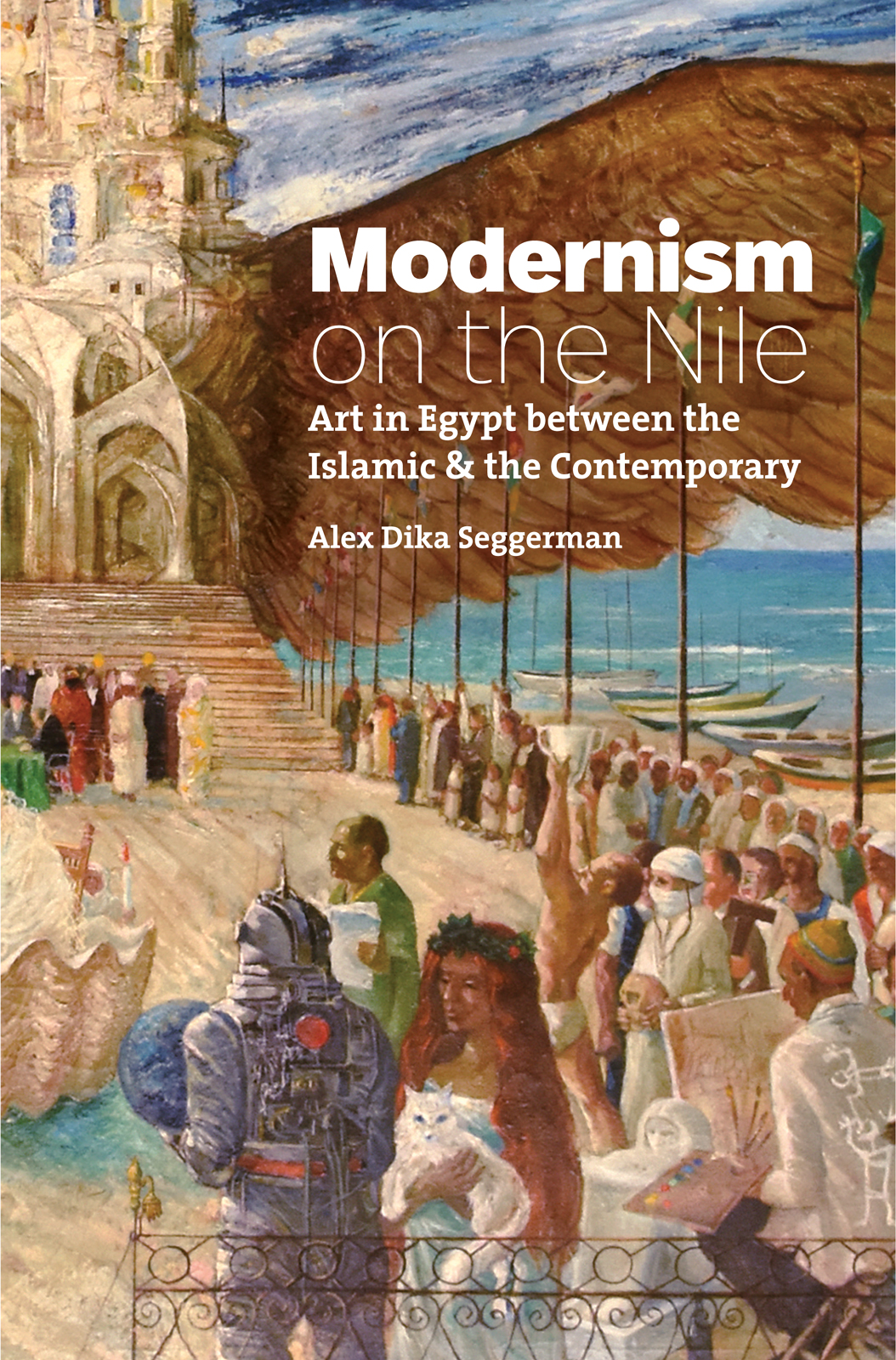 MODERNISM ON THE NILE ISLAMIC CIVILIZATION AND MUSLIM NETWORKS Carl W Ernst - photo 1