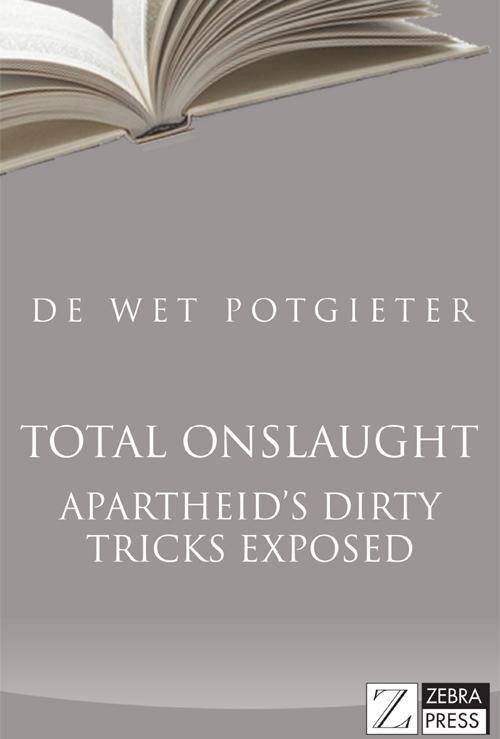 Total Onslaught Apartheids Dirty Tricks Exposed - image 1