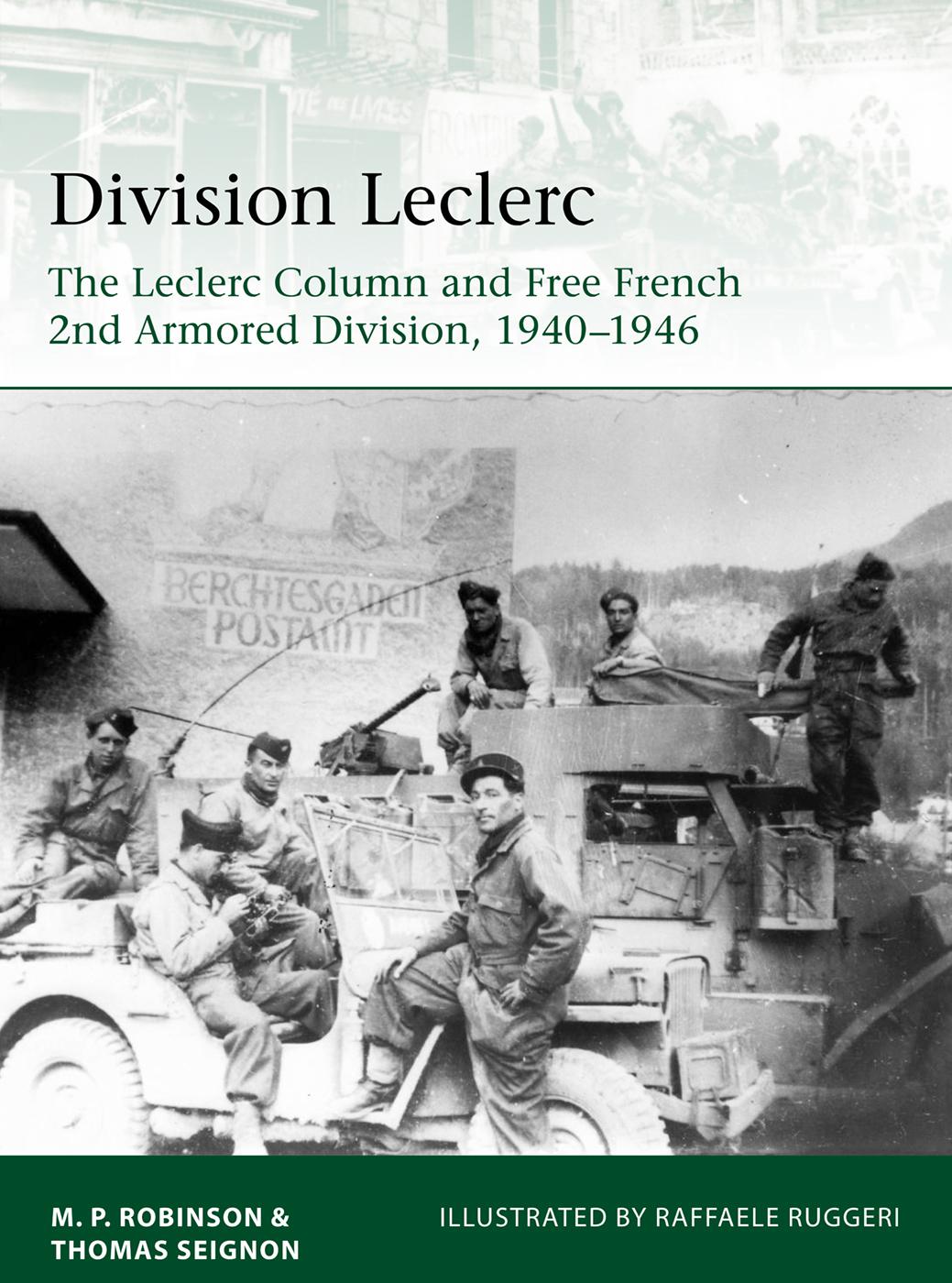 DIVISION LECLERC THE LECLERC COLUMN FREE FRENCH 2nd ARMORED DIVISION - photo 1