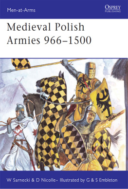 David Nicolle - Medieval Polish Armies 966–1500