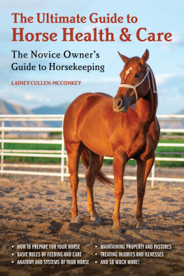 Lainey Cullen-McConkey - The Ultimate Guide to Horse Health & Care