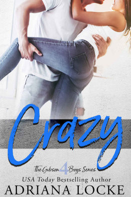 Locke - Crazy: Gibson Boys Book #4