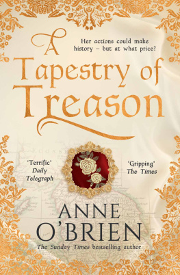 Anne O’Brien - A Tapestry of Treason