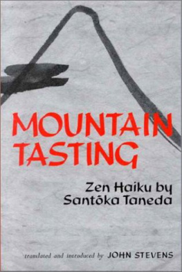 Santoka Taneda Mountain Tasting : Zen Haiku by Santoka Taneda