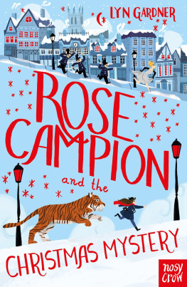 Lyn Gardner [Lyn Gardner] Rose Campion and the Christmas Mystery