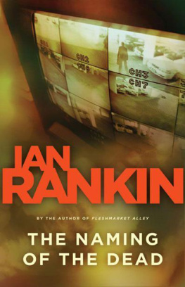 Ian Rankin - The Naming of the Dead (Inspector Rebus)