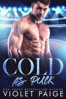 Paige Cold As Puck: A Cold Love Series Novel